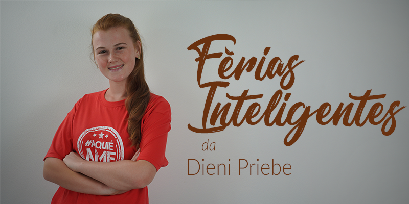 Férias Inteligentes - Dieni Priebe