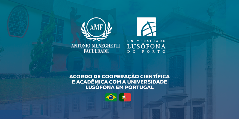 AMF assina Acordo de Cooperação Científica e Acadêmica com a Universidade Lusófona em Portugal