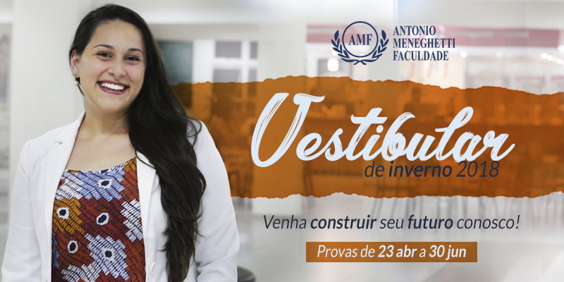 AMF lança Campanha do Vestibular de Inverno 2018